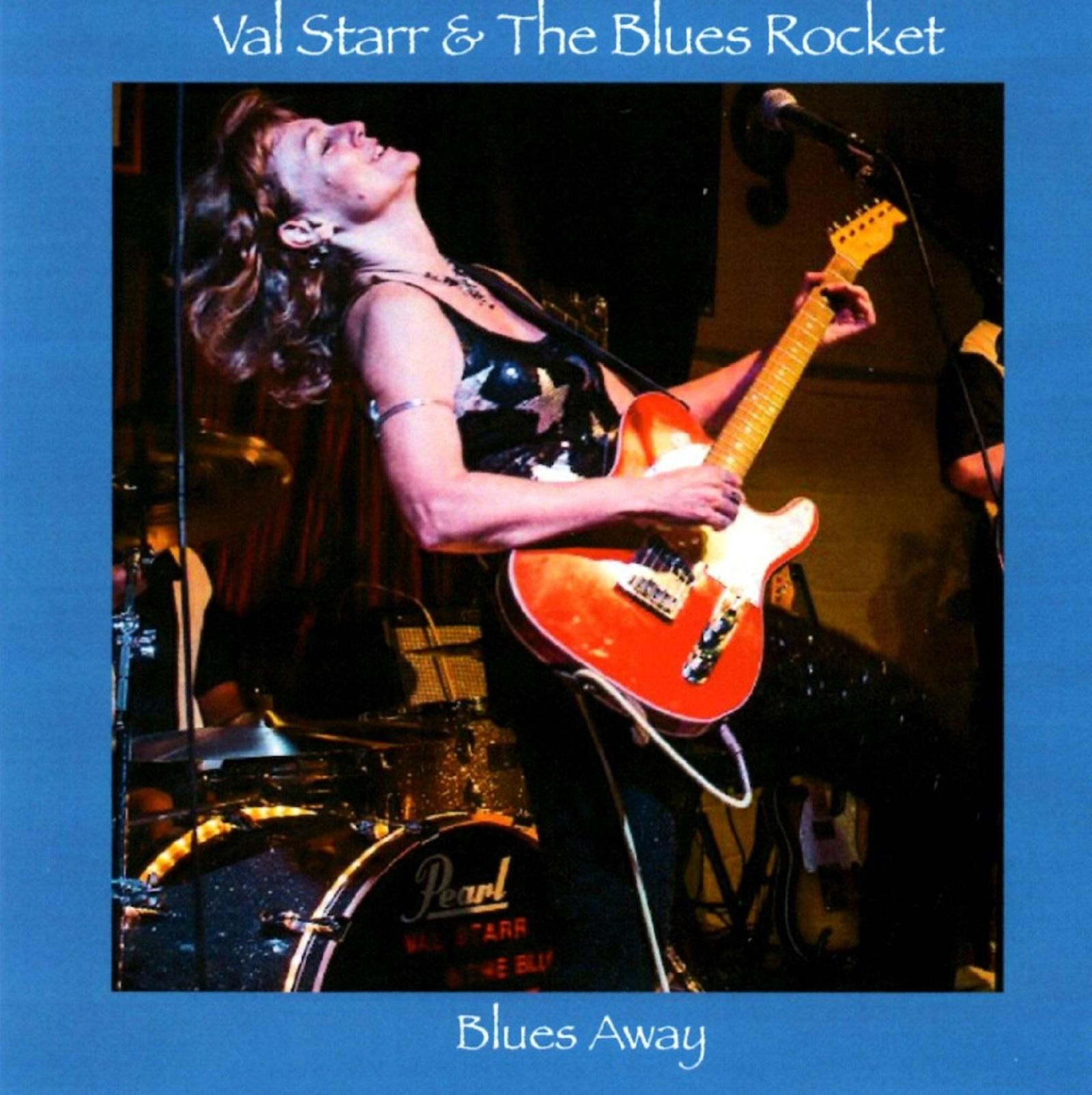 Blues Away - Val Starr & the Blues Rocket, Album Cover